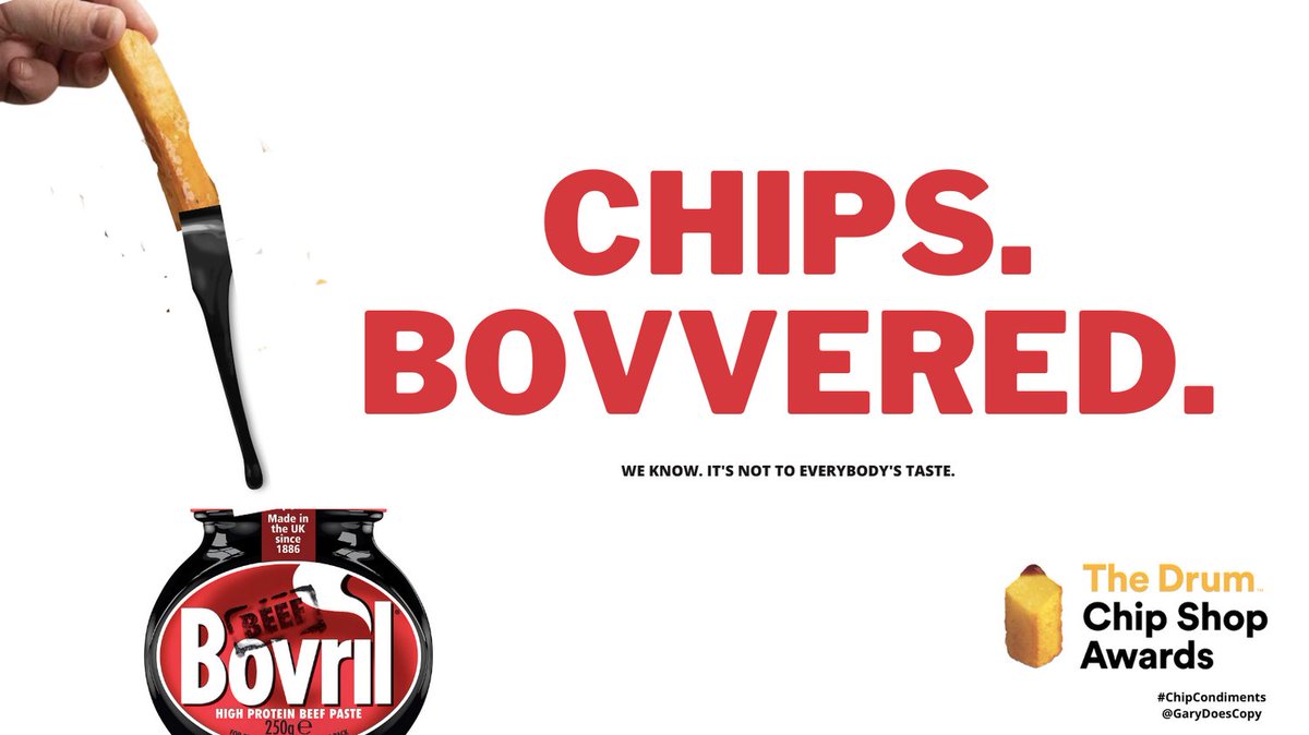 GaryDoesCopy's tweet photo. VERY late one! Chips. Bovvered. @oneminutebriefs
of the Day: Create posters to advertise #ChipCondiments in partnership with
@TheDrum's Chip Shop Awards https://t.co/T4syjRv3Ul