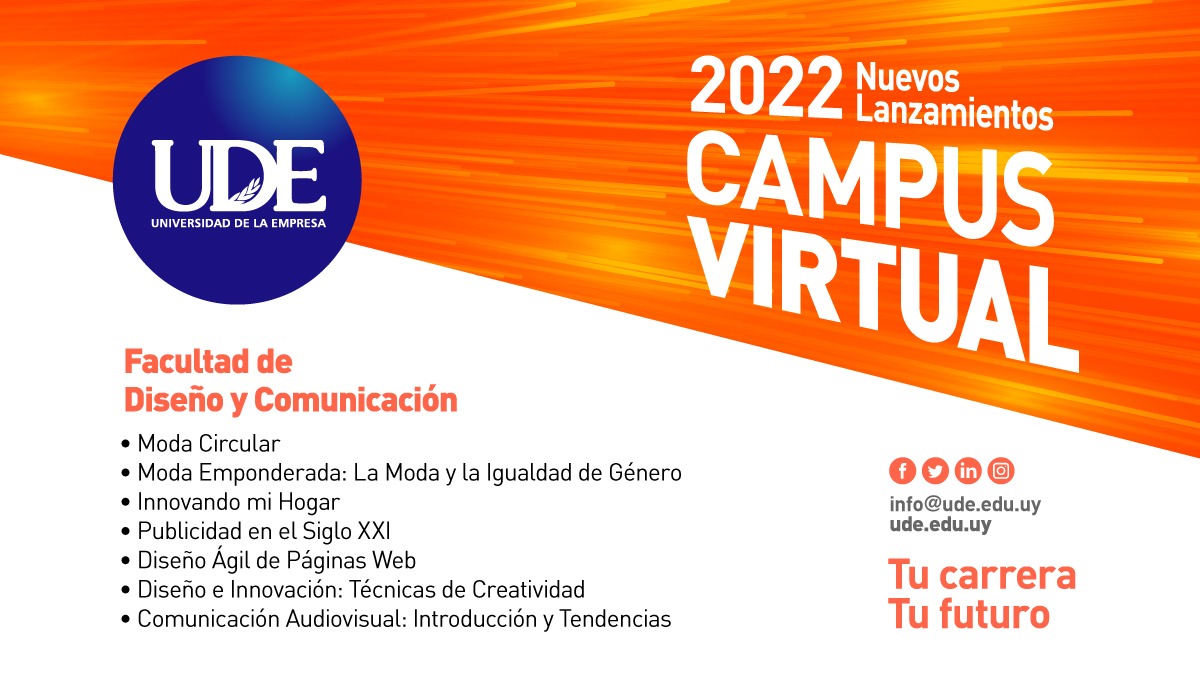 Nuevos lanzamientos 100% virtuales.
Por información: info@ude.edu.uy