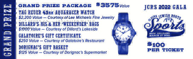 Don't forget to buy your raffle ticket today!  Only 100 will be sold!  bit.ly/3IwLjO0
<a href="/lmfinejewelry/">Lee Michaels Fine Jewelry</a> <a href="/Dillards/">Dillard's</a>  <a href="/Galatoires_NO/">Galatoire's</a> #JewishRootsofSports #JCRS
