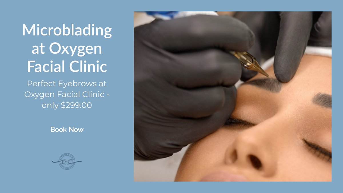 Perfect Eyebrows - Microblading at Oxygen Facial Clinic. oxygenfacialclinic.com/treatments/mic…
