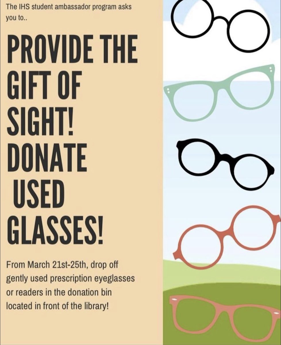 IHS_Ambassadors's tweet photo. Don’t forget tomorrow is the last day to donate glasses!! https://t.co/gcxK24h8Ol