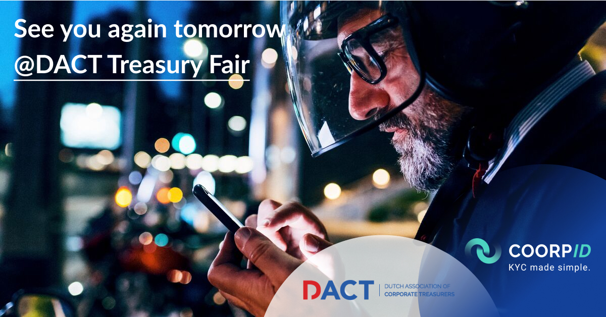 It was a great first day at the DACT Treasury Fair! Make sure you see our demo tomorrow, at 13:30🙌🏼
 
#DACT #fintech #CoorpID #treasuryfair #kyc #knowyourcustomer #regtech #digitalfinance #finance #corporatehousekeeping #treasurers