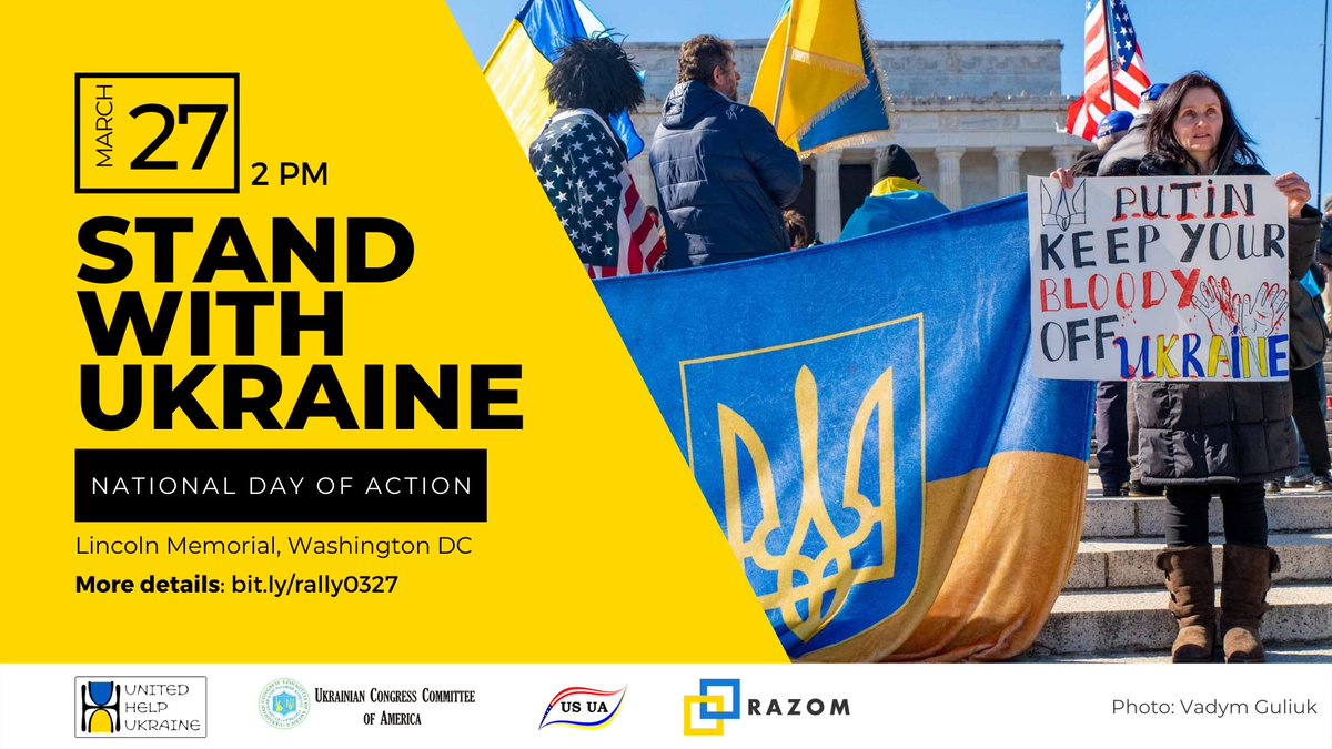 razomforukraine's tweet photo. Join a peaceful rally at the Lincoln Memorial to express solidarity with the people of Ukraine defending their freedom and democracy and demand more actions to help Ukraine.
🗓️ 2 pm, Sunday 03/27
📍 Lincoln Memorial, Washington DC
🔗 https://t.co/2z2SXKAv1k https://t.co/eIlPAF202S