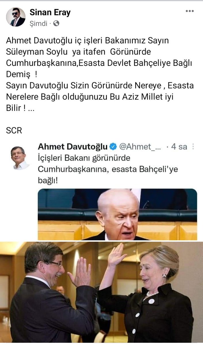 sinaneray3434's tweet photo. @Ahmet_Davutoglu Ahmet Davutoğlu iç işleri Bakanımız Sayın Süleyman Soylu  ya itafen  Görünürde Cumhurbaşkanına,Esasta Devlet Bahçeliye Bağlı Demiş  ! 
Sayın Davutoğlu Sizin Görünürde Nereye , Esasta Nerelere Bağlı olduğunuzu Bu Aziz Millet iyi Bilir ! ... https://t.co/2oW7G0XMJi