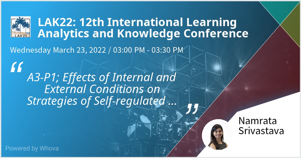 Excited to present our paper at #LAK22 with @yizhou_fan where we examined the effects of internal and external conditions on #SelfRegulatedLearning strategies using #LearningAnalytics. 
Paper link:
dl.acm.org/doi/abs/10.114…

Conducted by FLoRA project: floraproject.org/website/