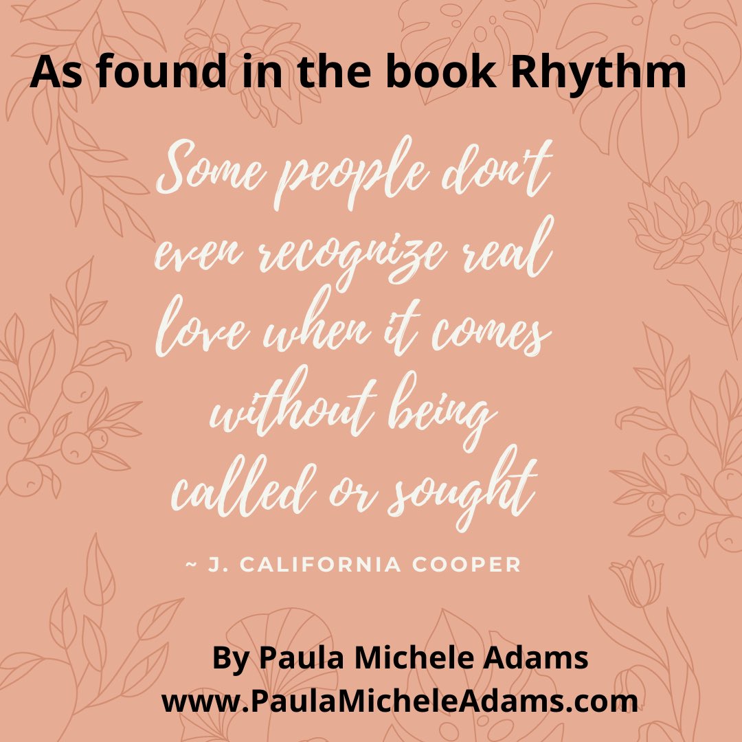 PMAdamsAuthor's tweet photo. Don’t look for love, it will find you. Just believe! As found in the book Rhythm. Buy it at https://t.co/IhOqgv85mv or https://t.co/YwucYaV6P7 https://t.co/00XE5vV61q