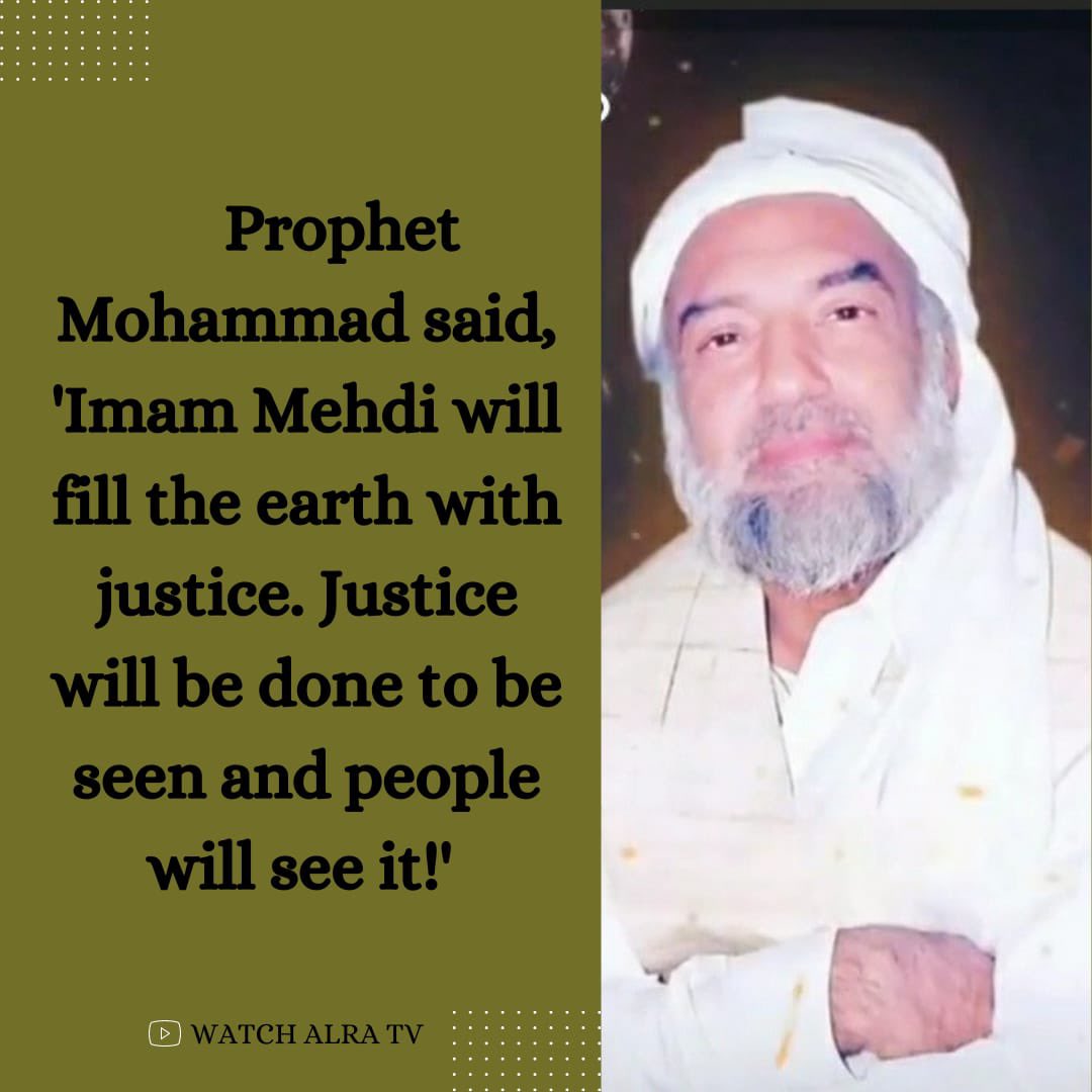 Akram_Syed07's tweet photo. Justice in this context means, to connect all of mankind with God without prejudice.

#ALRATV #YounusAlGohar #GoharShahi #divinelove #god #mahdi #justice

Watch ALRA TV 👉https://t.co/fW4tDIRpzb

"Watch Sufi Online with Younus AIGohar" is a daily show aired LIVE at 10 PM UK time https://t.co/IxkN9bGuTJ