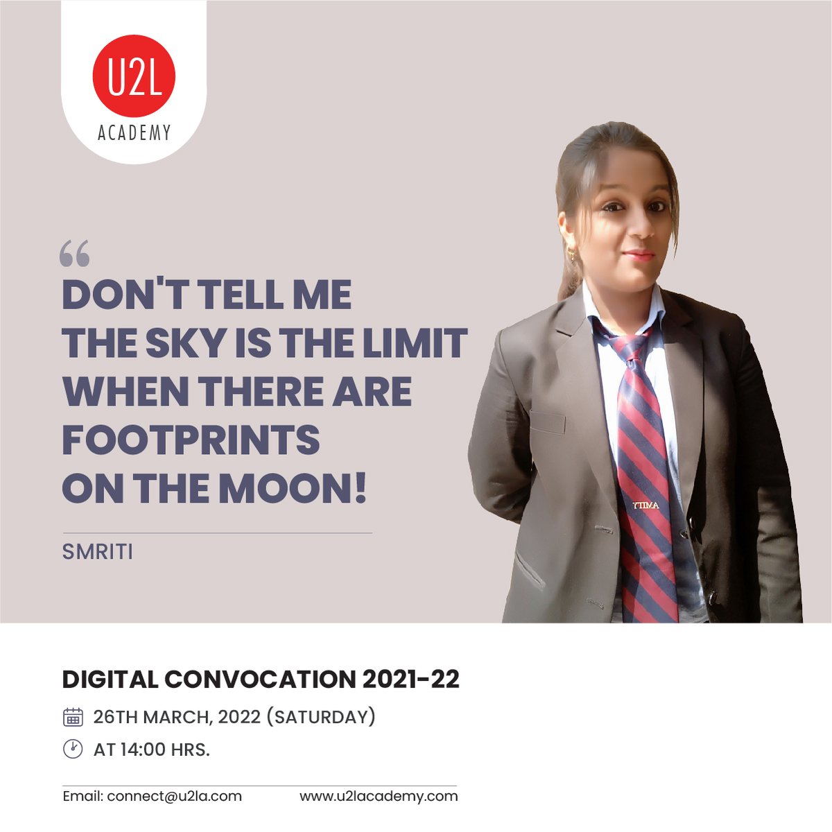 U2LAcademy's tweet photo. "Don't tell me the sky is the limit when there are footprints on the moon"
U2L Academy - Digital Convocation Ceremony 2021-22.
Please do register and be a part of the event.
https://t.co/3Crib8Iu3s
#career #HR #opportunity #internship #convocation https://t.co/kUOvzIuidI