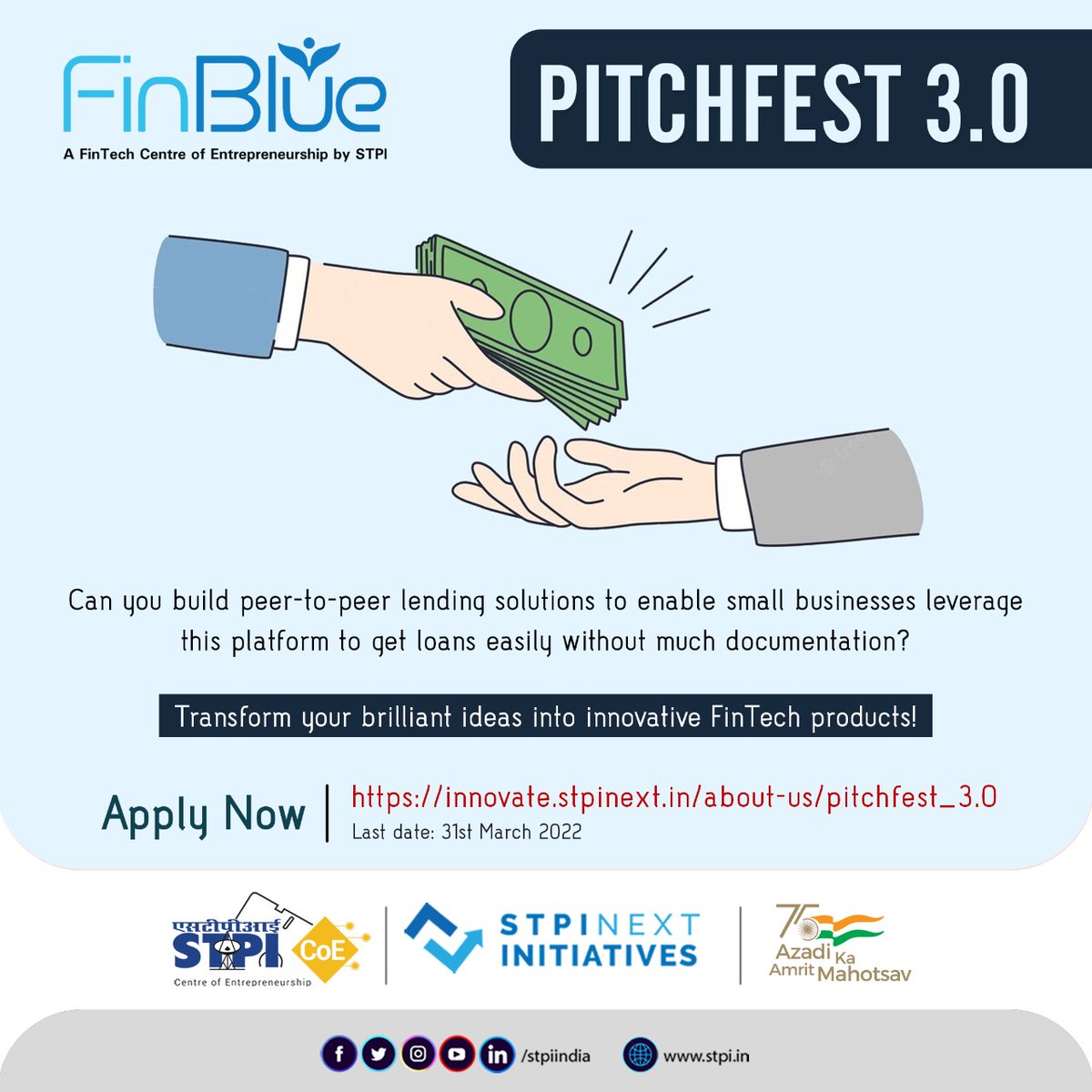 stpiindia's tweet photo. Can you build peer-to-peer lending solutions to enable small businesses leverage this platform to get loans easily without much documentation? Join #PITCHFEST3.0 of #STPIFinBlue to shape your unique ideas into #FinTech soln. Apply: https://t.co/XHwCZaKIwW. #STPIINDIA #STPICoEs https://t.co/6SBcDK6iXY