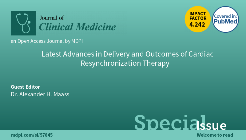 JCM_MDPI's tweet photo. #mdpijcm
#SpecialIssue: Latest Advances in Delivery and Outcomes of #CardiacResynchronizationTherapy edited by Dr. Alexander H. Maass
More info: https://t.co/9Dokpuq8Fh
@univgroningen
Welcome your reading! https://t.co/wlOyQb6HSR