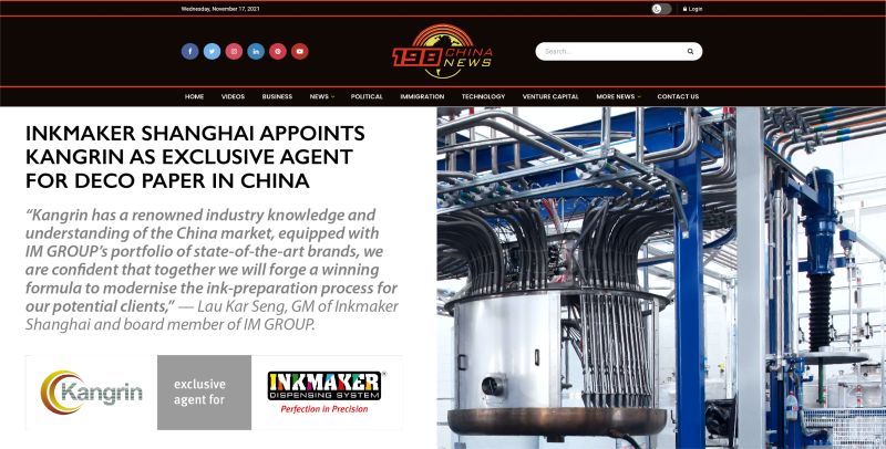 Inkmaker Worldwide (founder of IM GROUP) was in the news.
China-USA trade news portal 198ChinaNews, reports on Kangrin's recent appointment, by Inkmaker Shanghai, as its exclusive agent in the #decopaper market segment for the #chinamarket.

Link: 198chinanews.com/2022/03/17/ink…