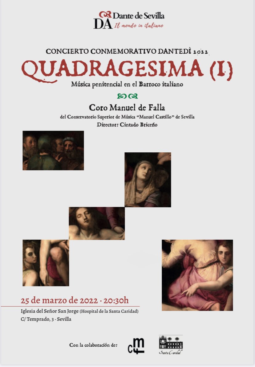 cmfsevilla's tweet photo. Os recordamos que hoy, junto a @DAlighieriSev y @LaSantaCaridad, celebramos el Dantedì con obras de Scarlatti, Lotti y Casciolini. Os esperamos. https://t.co/QuCerz27XX