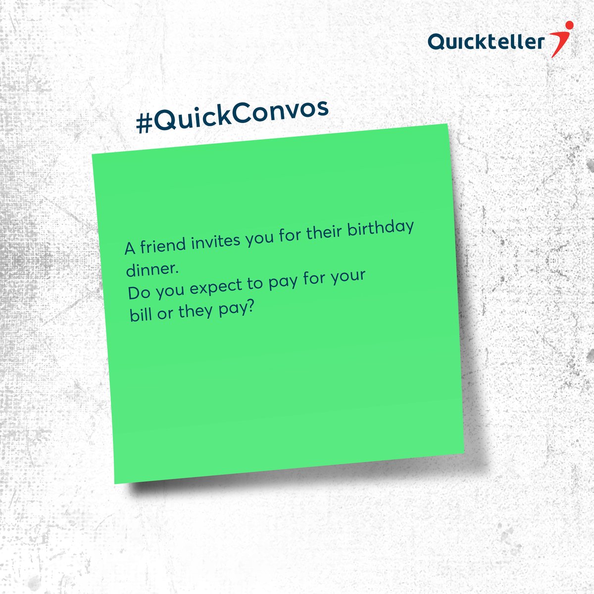 Quickteller's tweet photo. We’re back with another episode of #QuickConvos.

Paying for your meal or they pay? What do you think?

#Quickteller
#QuickConvos https://t.co/T9HmBT6Sls