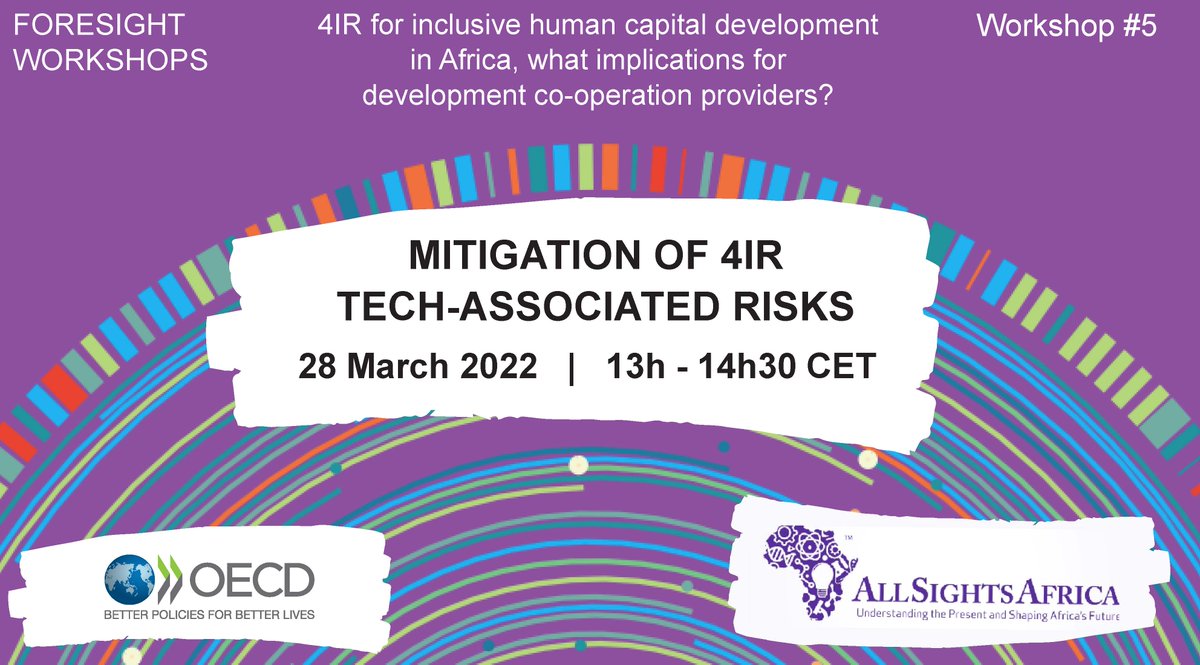 🌍 The 4IR in Africa comes with both opportunities and risks. How can development co-operation providers best help mitigate the different risks?

📆 Next March 28 at 1PM CET join the <a href="/OECDdev/">OECD Development</a> #Foresight Workshop in collaboration with <a href="/AllSightsAfrica/">AllSightsAfrica</a>👉lnkd.in/dRxwdFGy
