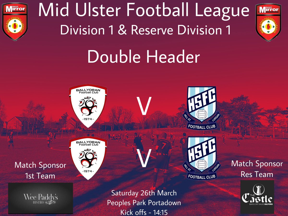 ballyoranfc's tweet photo. 🔴⚪️ Weekend Fixtures 🔴⚪️
A Weekend Double header at Peoples Park this Saturday as both teams host Hill Street in League games
Big thanks to this weekends match sponsors, Wee Paddy’s & Castle Bar & off sales Gilford.
All Support Welcome
#MUFL #DIV1 #RESDIV1 #RAWA
🔴⚪️🔴⚪️ https://t.co/l5tgYFfTfU