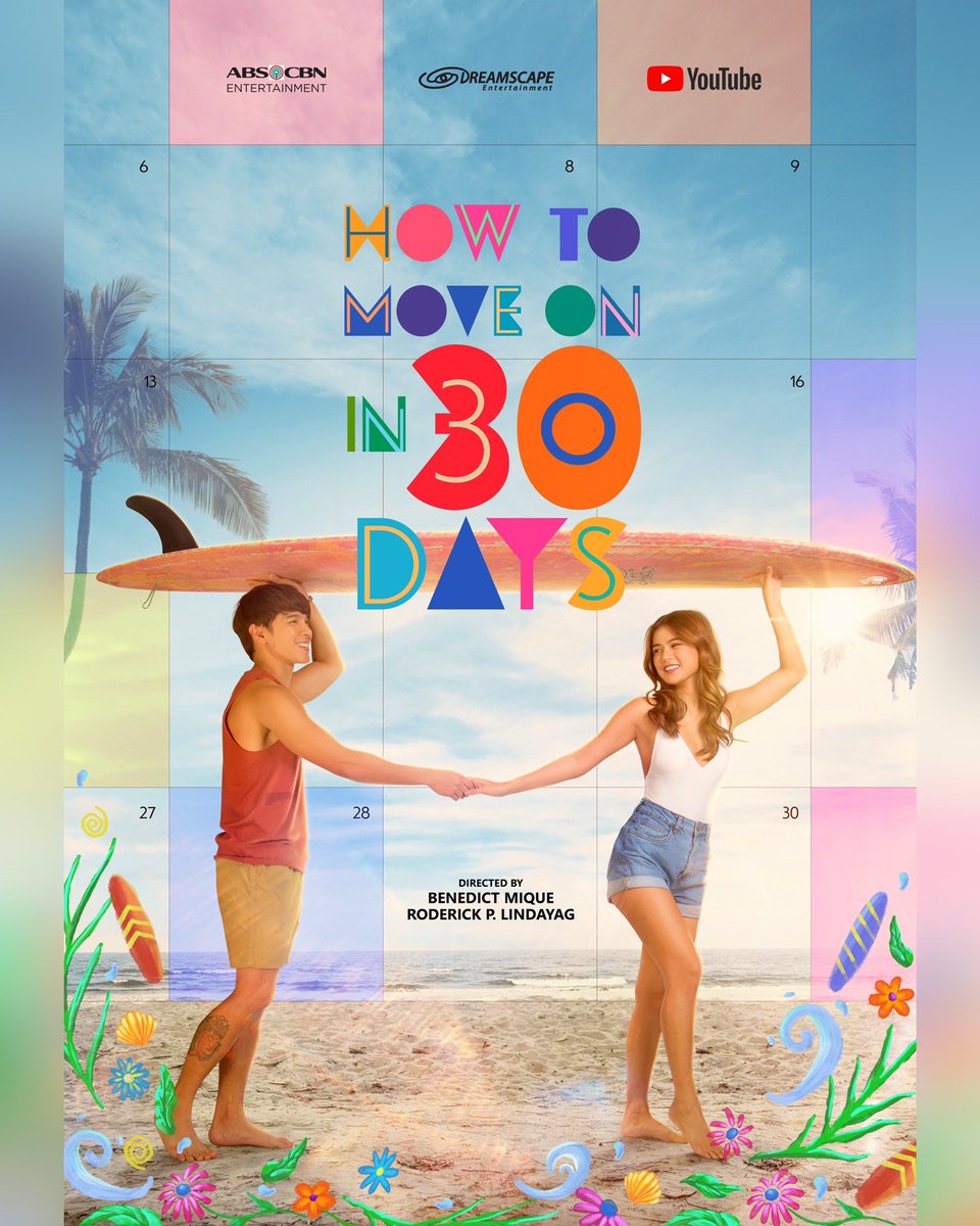 HOW TO MOVE ON IN 30 DAYS OFFICIAL POSTER!