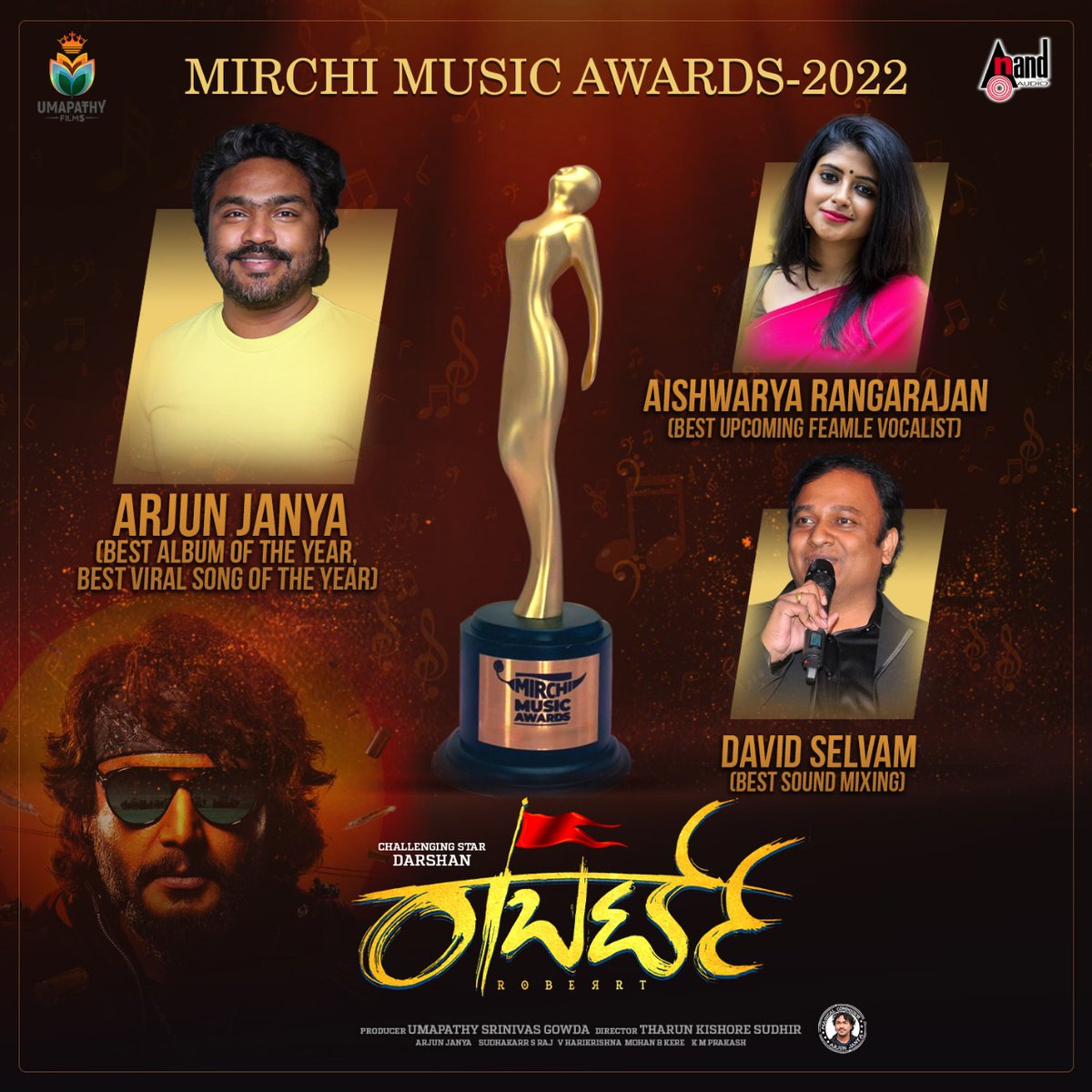 #MirchiMusicAwards2022 - #Roberrt 🏆🎉

🔶@ArjunJanyaMusic - Best Album & Best Viral Song Of The Year (#KannuHodiyaka)

🔶#DavidSelvam - Best Sound Mixing

🔶@RangarajanAish - Best Upcoming Female Vocalist (#BabyDanceFloorReady)

@DasaDarshan | #DBoss | @TharunSudhir