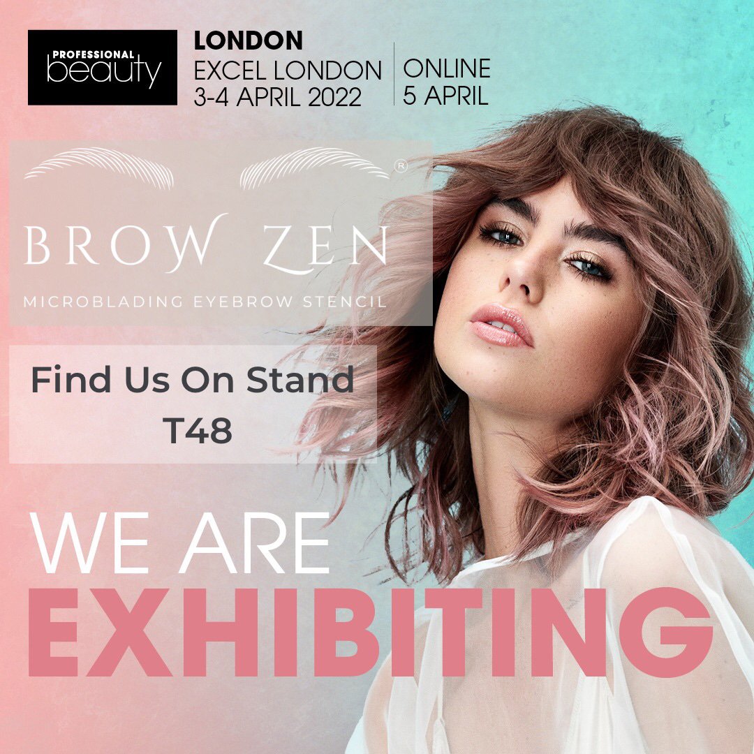 _BrowZen_'s tweet photo. We Are Exhibiting 🙌🥳🛍

We are so excited to be at #PBLondon @ ExCeL London on April 3-4.  We cannot wait to welcome you at our stand T48 in just over a weeks time. https://t.co/AuAQJgTn2o
