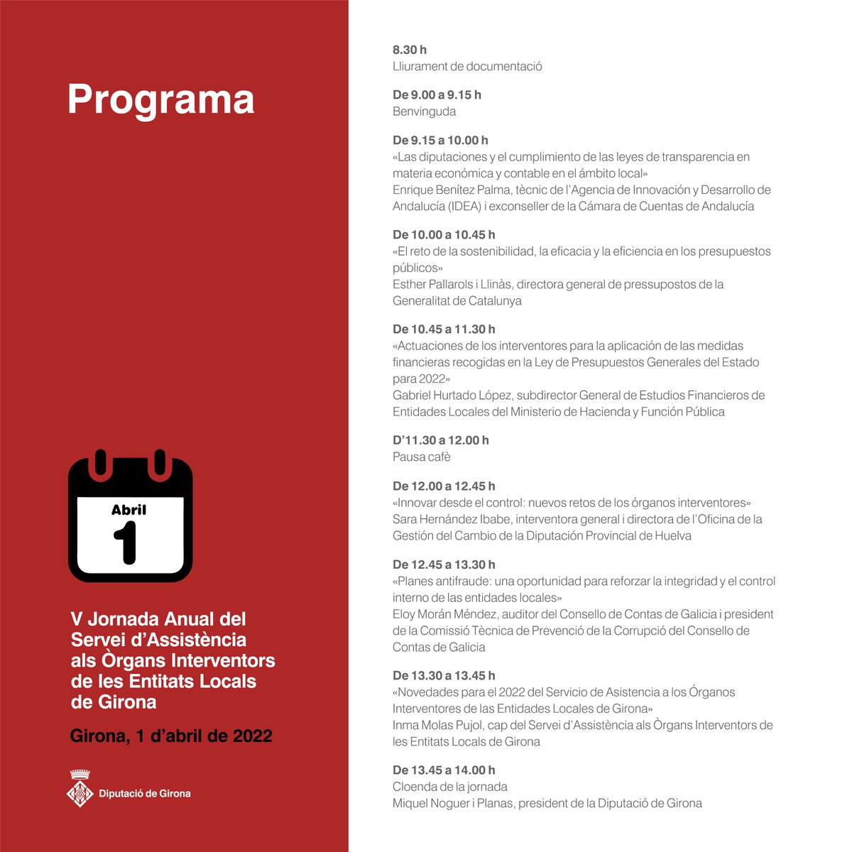 DiputacioGirona's tweet photo. 📢Organitzem la V Jornada Anual del Servei d'Assistència als Òrgans Interventors de les #EntitatsLocals de #Girona. Inscriviu-vos-hi ‼️

🗓️Divendres, 1 d'abril
⏰De 8.30 a 14.30 h
🏛️@auditori_gi 
➕info i inscripcions👉https://t.co/59e8tXxonU
#ControlInternDdGi https://t.co/L9fo0Ukl1N