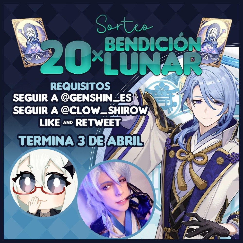 💥Sorteo 20 Bendiciones Lunares 💥

¡Nos unimos a Clow para traer este pedazo sorteo!

Para participar:

➡️ Seguirnos @GENSHIN_ES 
➡️ Seguir a <a href="/clow_shirow/">Clow Shirow</a> 
🔄 Darle Like y Retuit

Termina el 3 de Abril 👆

#GenshinImpact