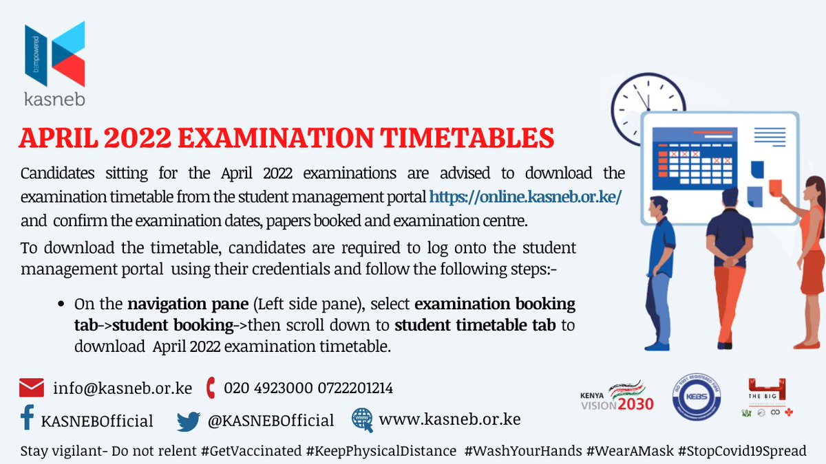 KASNEBOfficial's tweet photo. Candidates sitting for the April 2022 examinations are advised to download the examination timetable from the student management portal https://t.co/4mYVRGXRXp and confirm the examination dates, papers booked and examination centre. https://t.co/2cJTnmXwhy