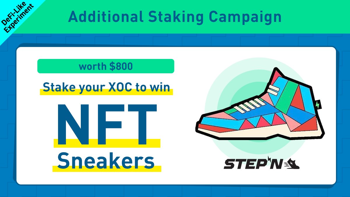NFTTmarket_EN's tweet photo. Win a #STEPN Sneaker worth $800
Additonal staking campaign✨

Stake your XOC to join the raffle❗
The more you stake, the greater the chance to win⏫

>Until the end of the month<

Entry
1 RT &amp; ♡
2 Apply from the official app https://t.co/FVAdUlpNbO
New installers can join too👍 https://t.co/CEMNKseIJF