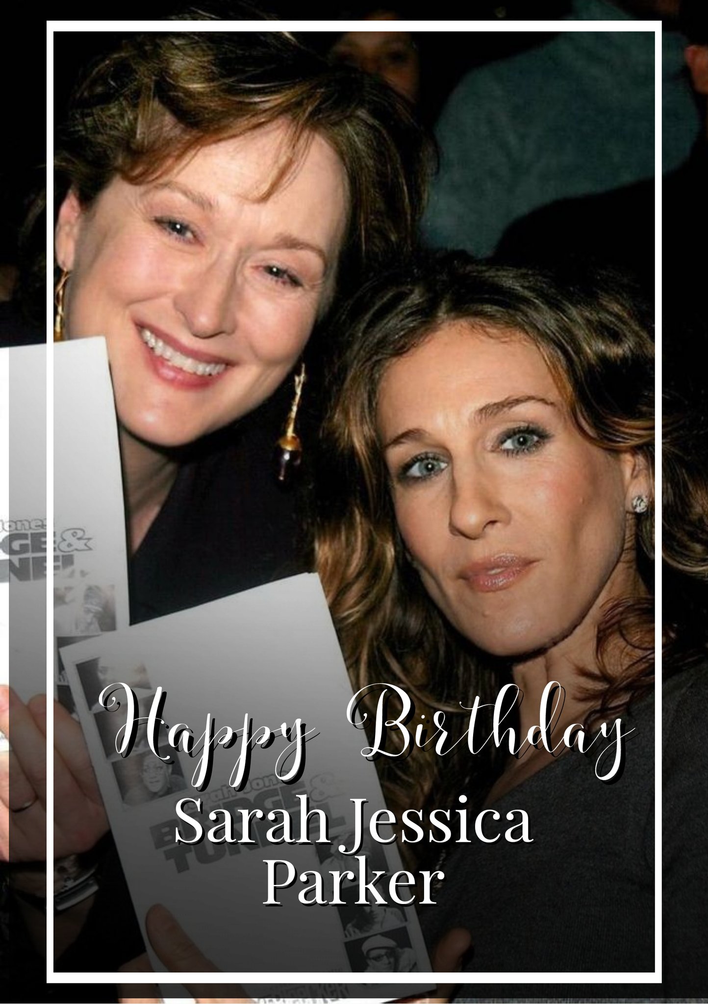 Happy Birthday!
Sarah Jessica Parker.  