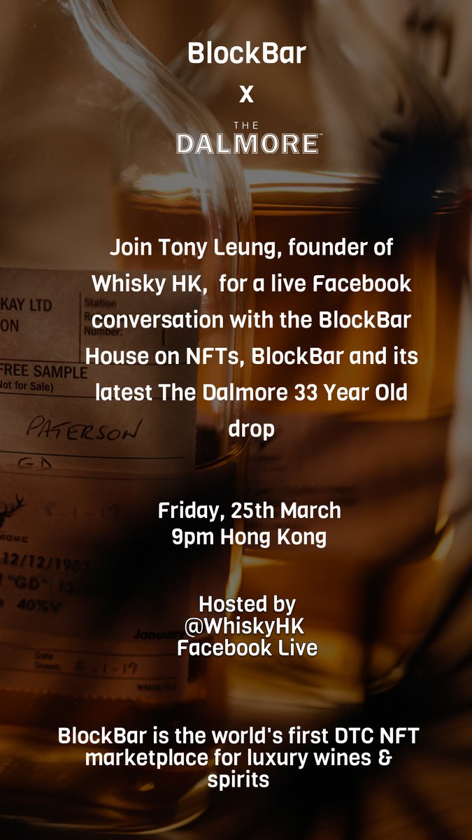dyschow's tweet photo. Come and join our live FB discussion on #liquor #NFT and the latest @DalmoreWhisky 33 Year Old NFT drop with the Co-Founders of @BlockBarNFT and Founder of Whisky HK! 

Tonight at 9pm HKT on Facebook: https://t.co/1GVdGHXWWk

#whisky #NFT #liquor #luxury https://t.co/Swd5V34jNA