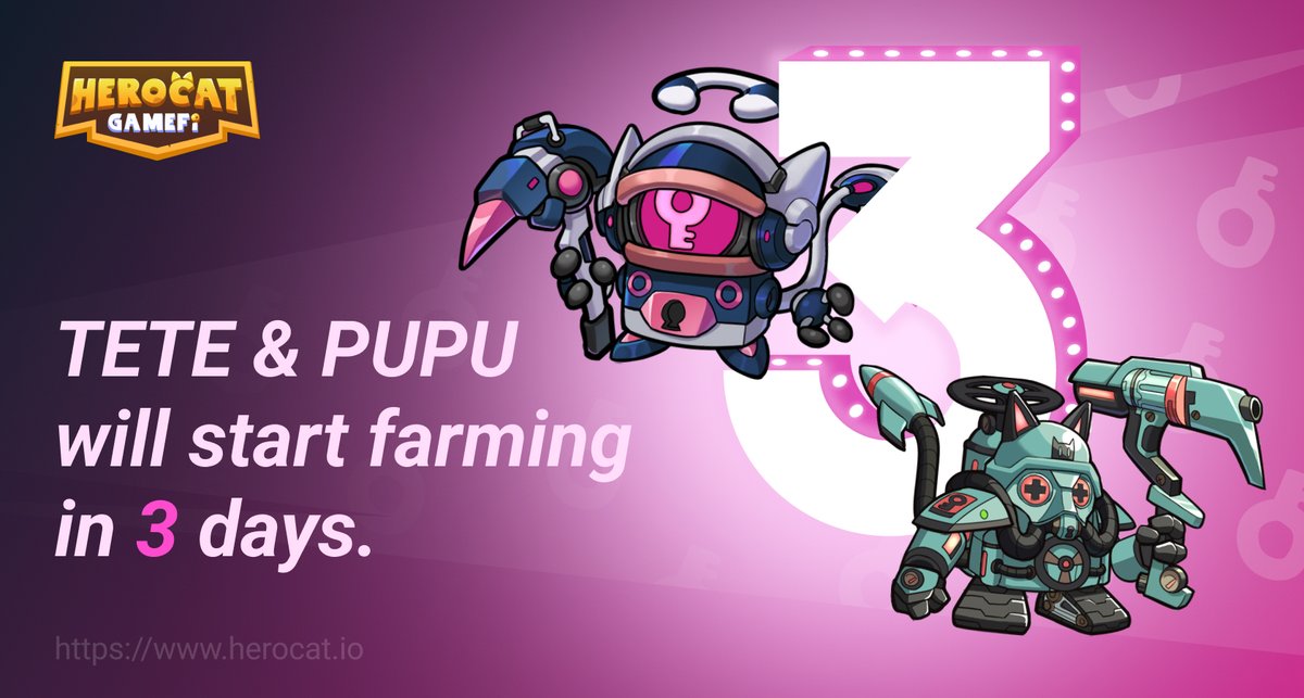 Hey 

Are your TETE &amp; PUPU ready to farm❓

Only 3⃣ days to go❗️

To celebrate the birth of our TETE &amp; PUPU

🅰️ 3-day #NFTGiveaways is live❗️

🏆10 x winners; 2 x Hero Chests Each

😍Follow <a href="/HeroCatGameFi/">HeroCatGameFi</a>
🔁RT, Tag 2 frds
✏️Commts: UID #HEROCAT
🗒️Fill: forms.gle/z28sF8frUwEstp…