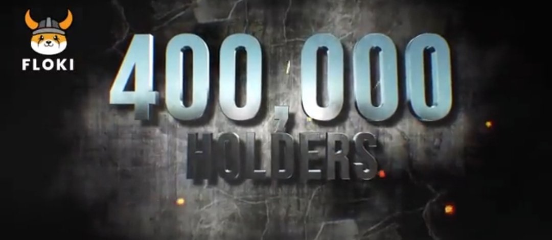 🎊 $FLOKI has crossed 400.000 holders 🎊

This is a massive achievement.

On to even bigger goals; 500.000 👀

$SHIB $DOGE $BNB $ETH $SOL