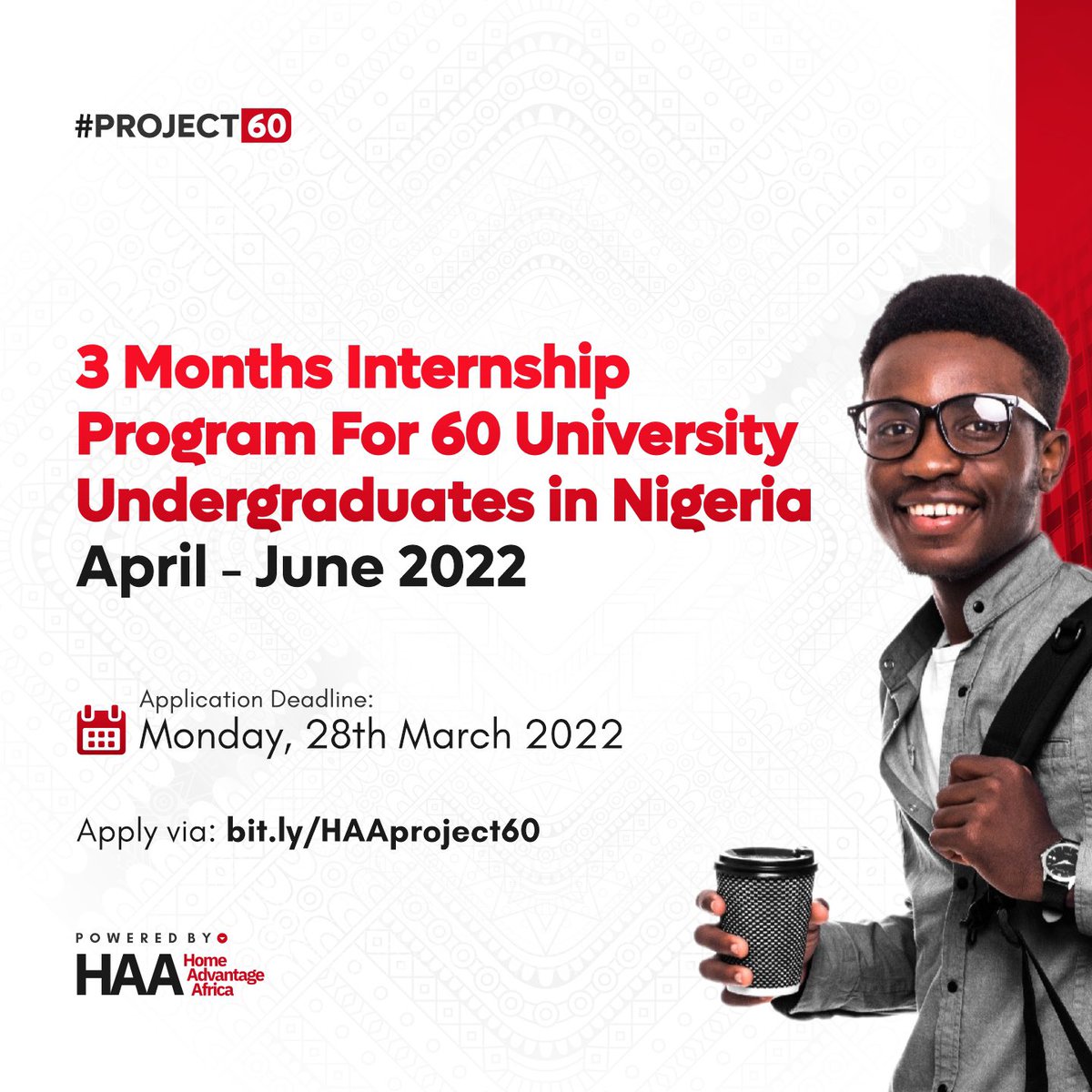 TheSeunFakorede's tweet photo. Application for HAA #PROJECT60 is now open.
We are pleased to announce a 3-months internship program for 60 University Undergraduates in Nigeria by @HomeAdvantageAfrica (HAA) and our partners. https://t.co/Uq3D0DRmc9