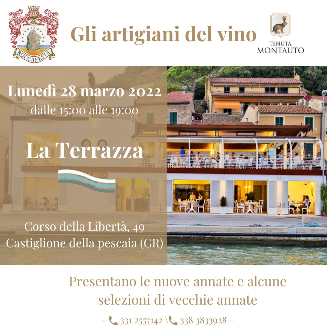 Vi aspettiamo Lunedì 28 Marzo per l'evento "GLI ARTIGIANI DEL VINO" insieme a #TenutaMontauto, al ristorante #LaTerrazzaBistrot di Castiglione della Pescaia.