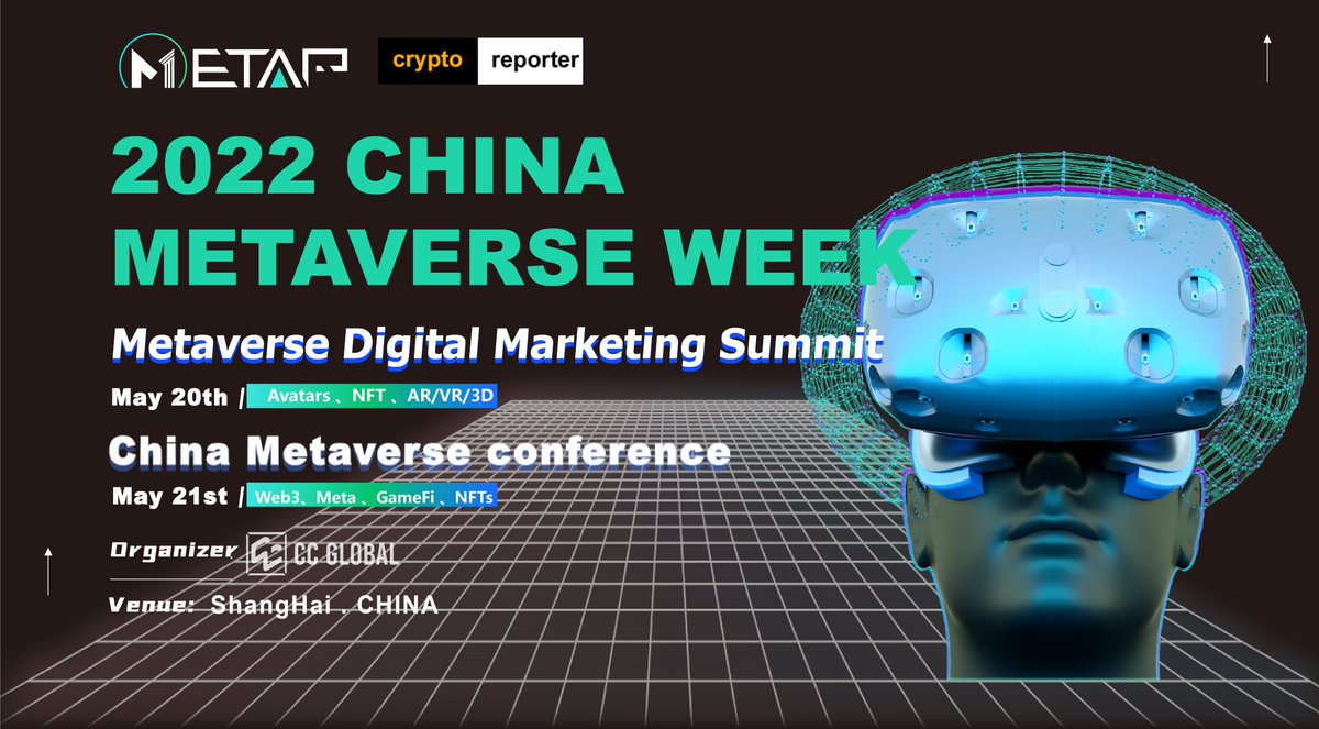 CCGlobal_China's tweet photo. Thanks to Reportercrypto as the Conference Partners joins in China Metaverse Week 2022. (May 20-21| Shanghai，Hybrid (In Person+Online))
Registration link：https://t.co/cJTihBW616 https://t.co/ztC4C3nwrM