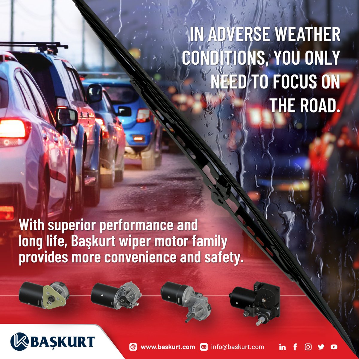 In adverse weather conditions, you only need to focus on the road.
With superior performance and long life, Başkurt wiper motor family provides more convenience and safety.

More information: baskurt.com.tr/urunler.php?ki…