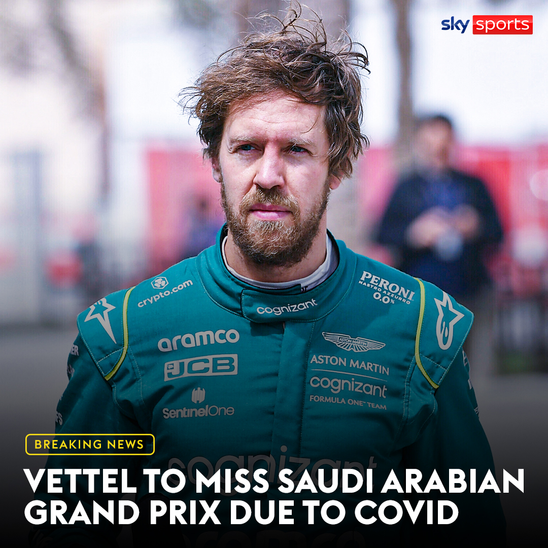 SkySportsF1's tweet photo. Sebastian Vettel will miss another race due to Covid ☹️ #SaudiArabiaGP https://t.co/WIryL9yNtQ