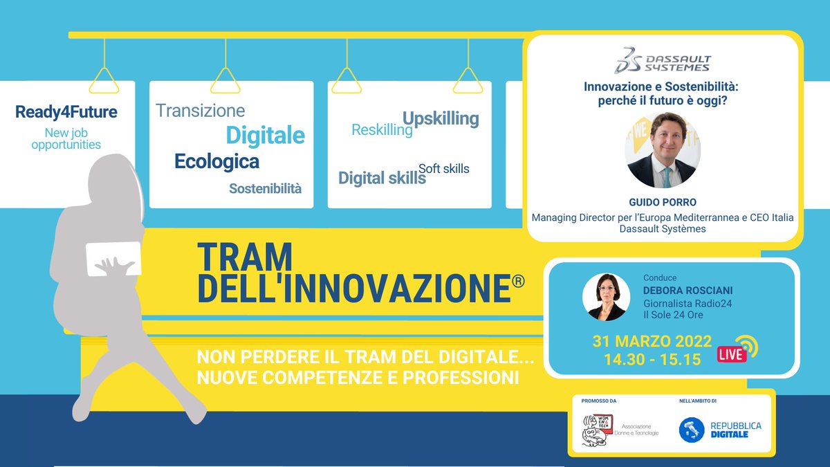 womentech's tweet photo. 🚟Giovedì 31 h14:30 partirà l'8^ corsa del Tram dell’Innovazione® 2022 dal titolo "#Innovazione e #Sostenibilità: perché il #futuro è oggi?" c/@Dassault3DS
Ospite: Guido Porro
ISCRIVITI👉https://t.co/pl5O2NKTFh
@InnovazioneGov @DidaelKTS
#repubblicadigitale #ready4future https://t.co/yNLR8keeVi