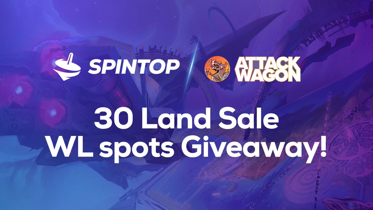 📣 Hello everyone! 

🏆 We are giving away 30 #Whitelist spots for <a href="/theattackwagon/">Attack Wagon</a>’s land sale! 🚀 🏞

Join the #Gleam #Giveaway now. You can increase your chances of winning by completing the tasks! ⬇️

gleam.io/KH42u/spintop-…