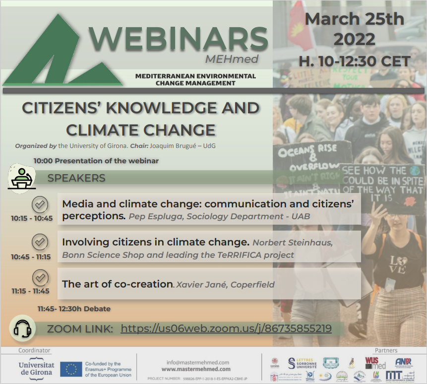 Happening today at 10h CET! Join us online at the 'Citizen knowledge and climate change' seminar in collaboration with <a href="/MasterMehmed/">Master in Mediterranean Environmental Change</a> 

📺us06web.zoom.us/j/86735855219 

Our project coordinator N.Steinhaus <a href="/ScienceShops/">Living Knowledge Net</a> will deliver the keynote "Involving citizens in climate change"