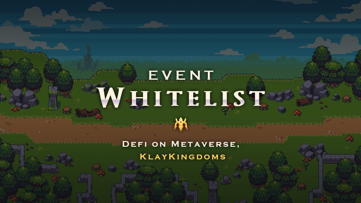 🎉 KINGs NFT Whitelist Event 🎉

Just Click the Link Below,
and Do the Missions!!
100 winners will get WL.

Good Luck, Kingdoms Family.
giv.gg/klaykingdoms