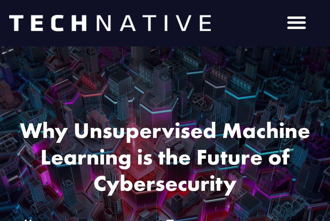 Why Unsupervised #MachineLearning is the Future of Cybersecurity 

#CyberSecurity #InfoSec #CISO #CSuite

#MachineLearning has made huge progress in #technology with Supervised &amp; Reinforcement learning
via <a href="/TechNative/">TechNative</a>
👉 technative.io/why-unsupervis… 
Cc <a href="/TheMegaTrends/">Stéphane Nappo. Global Mega Trends. #Paris #France</a> <a href="/CyberStructures/">CyberStructures</a>