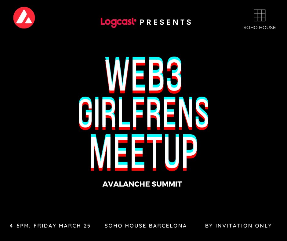 Gm Barcelona, who's in town for #avalanchesummit?

You're invited to join us for ~vibey~ conversations and flowing picantes today with your fellow femmes at our Web3 Girlfrens Meetup.

🌸💫🍄🧚🏼🎪🎡🎠🎈🌈

Avalanche Summit | March 25th | Soho House

Request RSVP: crew@logcast.io