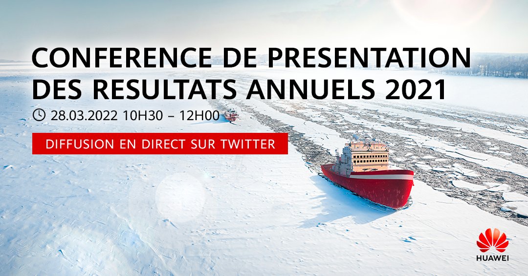 Huawei présentera la semaine prochaine le bilan de ses activités mondiales pour l'année 2021. Rendez-vous le 28 mars à partir de 10h30.
