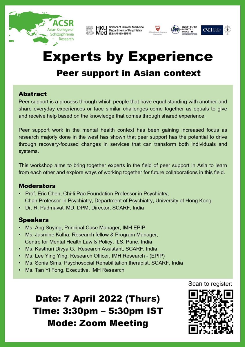 SRFmentalhealth's tweet photo. We are pleased to announce the second virtual research workshop by Asian College of Schizophrenia Research (ACSR) on ‘Experts by Experience - Peer support in Asian context’ on April 7, 2022

Please Register by scanning the QR Code. https://t.co/wlOhfvpn9p