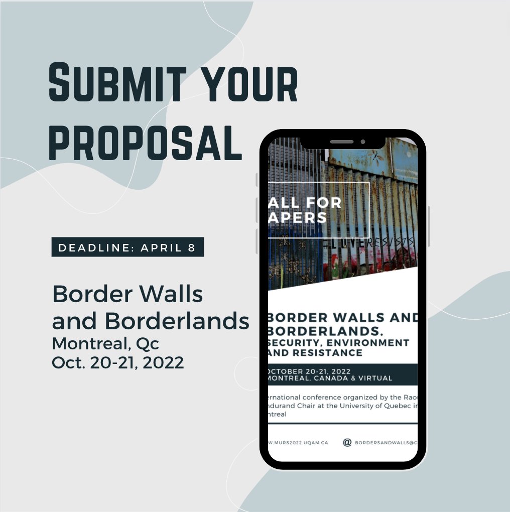 Borders and Border Walls (@border_walls) on Twitter photo 🚨 CALL FOR PAPERS 🚨
Time’s running out, don’t forget to send your proposal by April 8, 2022!
If you have questions or to submit your proposal 👇 bordersandwalls@gmail.com 🚨 CALL FOR PAPERS 🚨
Time’s running out, don’t forget to send your proposal by April 8, 2022!
If you have questions or to submit your proposal 👇 bordersandwalls@gmail.com