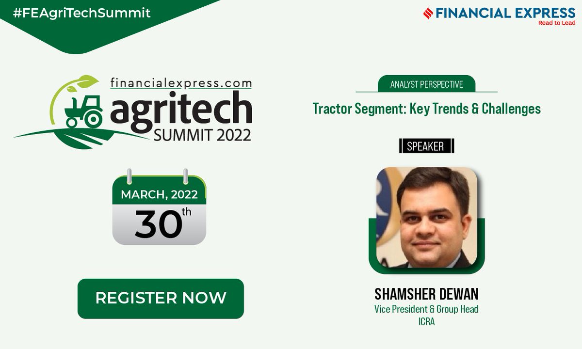 FinancialXpress's tweet photo. We are excited to have Mr. Shamsher Dewan, Vice President &amp; Group Head, ICRA in #FEAgriTechSummit where he will share his perspective on the Key Trends &amp; Challenges of the Tractor Segment.  

Register now to join the discussion - https://t.co/j8qjj1HHIO

#agritechsummit2022 https://t.co/6F20inOpEc