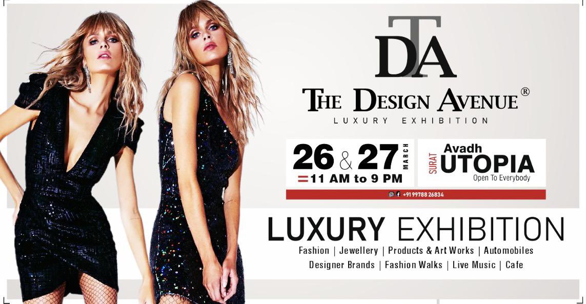 avadhutopia's tweet photo. TDA | The Design Avenue is BACK !! 

TDA | The Design Avenue
March Show
26th &amp; 27th March 2022 
11am to 9pm
Avadh Utopia
#TDA #TheDesignAvenue #TDAMarchShow #ootDA #TDAstyle  #TDAluxury #styleinspo #rampwalk #artists #automobile #lifestyle #luxurylifestyle #showinsurat #suratcity https://t.co/SLwMb7EwAl