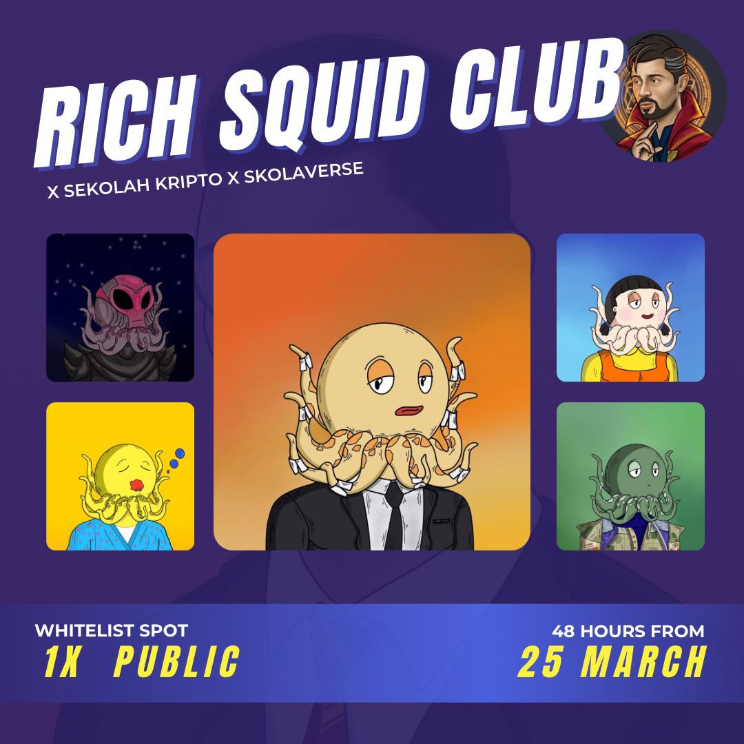 🎁 RichSquidClub x Sekolah Kripto  🦑 1x RichSquidClub WL!

1️⃣ Follow <a href="/RichSquidClub/">RichSquidClub | NFT Project by Pemburu Crypto</a> 2️⃣ ❤️+ RT <a href="/RichSquidClub/">RichSquidClub | NFT Project by Pemburu Crypto</a> Pin Tweet
3️⃣ ❤️ + RT this Tweet
4️⃣ Tag 3 Friends!'

Winners will be selected within 48 Hours❗️

#richsquidclub #pentasian