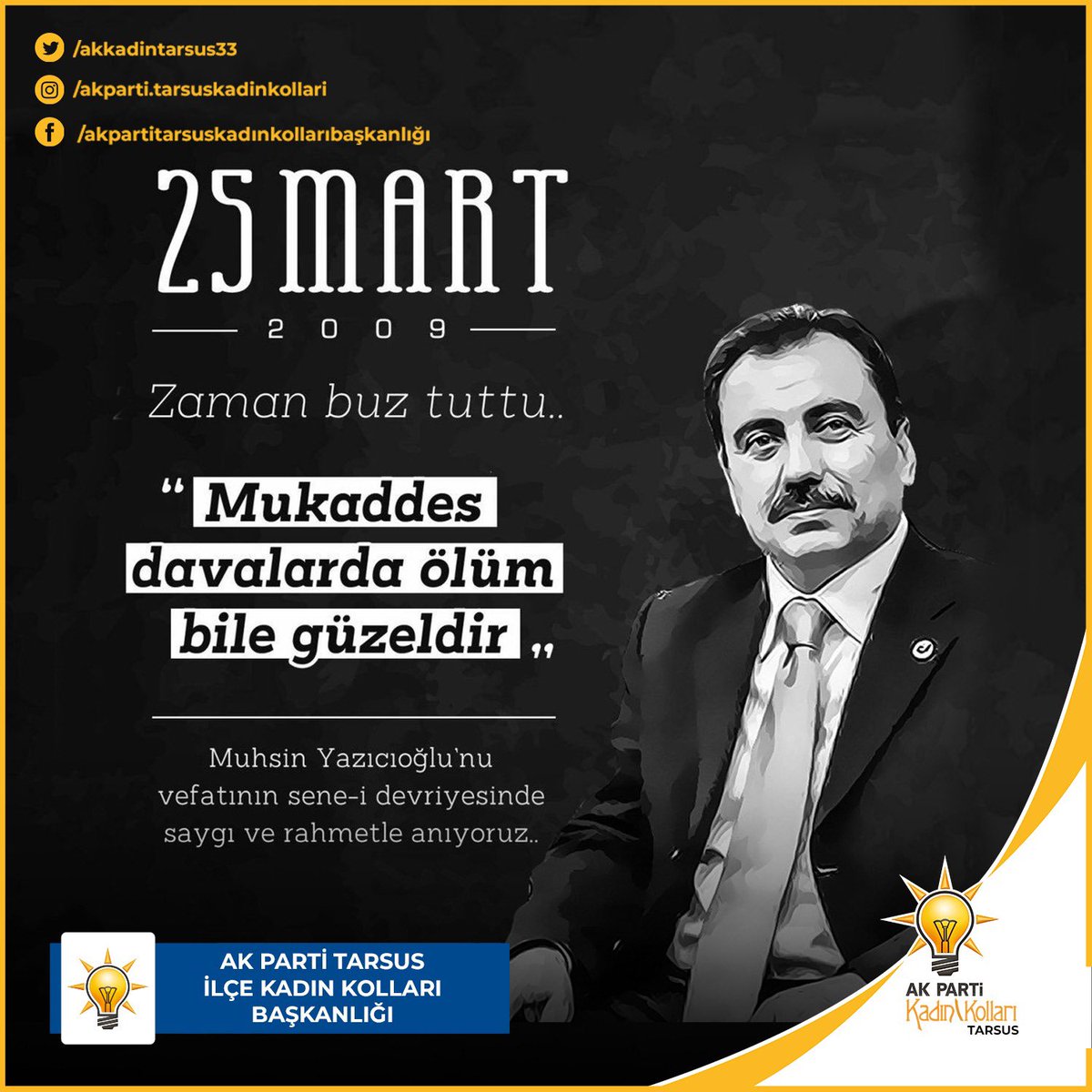 akkadintarsus33's tweet photo. Muhsin Yazıcıoğlu’nu vefatının sene-i devriyesinde saygı ve rahmetle anıyoruz.🇹🇷

#25mart2009 #muhsinyazıcıoğlu #tarsus https://t.co/TsJA3H3HCV