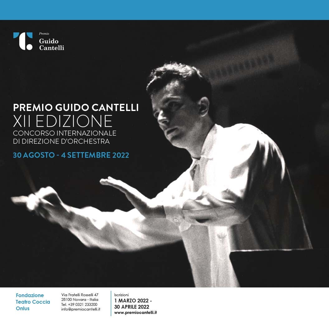 🔷 Premio Guido Cantelli is back, the International Conducting Competition!

It's born in 1961 in honor and in memory of Guido Cantelli, a young and talented #conductor and the favourite of Maestro Toscanini.

premiocantelli.it
𝐃𝐞𝐚𝐝𝐥𝐢𝐧𝐞: 𝟑𝟎𝐭𝐡 𝐀𝐩𝐫𝐢𝐥 𝟐𝟎𝟐𝟐