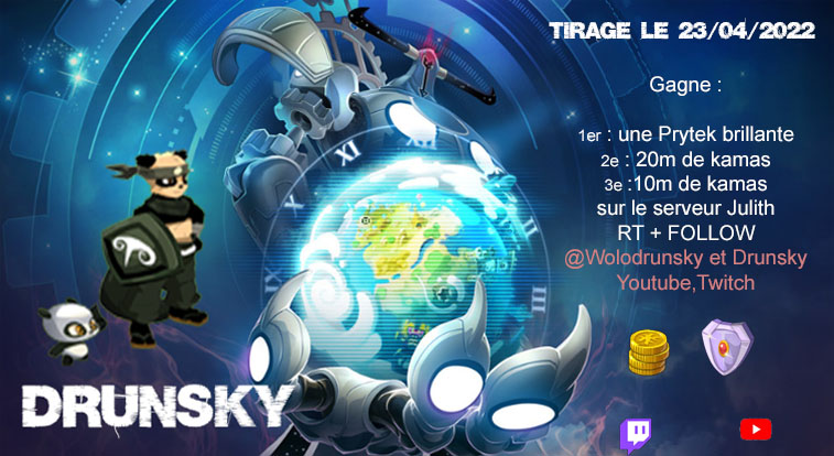 WoloDrunsk's tweet photo. Item du mois d'Avril (3 gagnants) : 

-RT le tweet
-Follow
@WoloDrunsk
 Drunsky Youtube et Twitch
https://t.co/Mjd3xo6b1g
https://t.co/l8MPRAJghg

Pour tenter de gagner :
1.  Prytek Brillante
2. 20m de Kamas
3. 10m de Kamas 

Tirage le 24/04/22
#dofus #twitch #tirage https://t.co/PkFrOcA3Dv